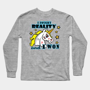 I Fought Reality And I Won Long Sleeve T-Shirt